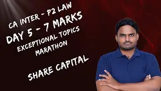 CA INTER | P2 LAW | EXCEPTIONAL TOPICS MARATHON | DAY 5