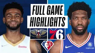 Game Recap: 76ers 117, Pelicans 107