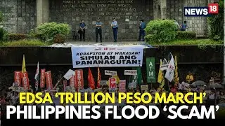 LIVE: Massive Protest Erupts At Edsa Shrine Over Flood-Control Corruption Case | ₱545-Billion Scam