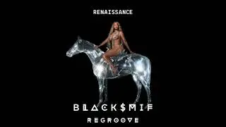 Beyonc&eacute; - Thique (Blacksmif ReGroove)