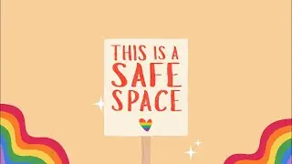 This Is A Safe Space ❤️