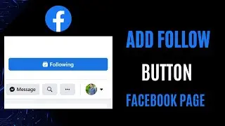 How To Add Follow Button On Facebook Page