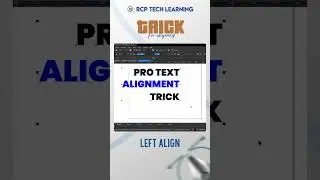 The 3 CorelDRAW Text Alignment SHORTCUTS You Need to Know NOW