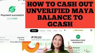 UNVERIFIED MAYA BALANCE CASHOUT