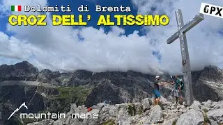 Croz dell Altissimo - Wanderung in den Dolomit di Brenta