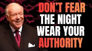 Defeat NIGHT FEAR with the ARMOR OF GOD—Sleep in PEACE & Authority | Kenneth E. Hagin