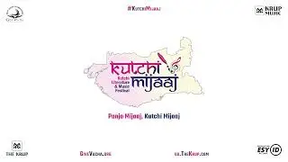 Kutchi Mijaaj | Kutchi Literature & Music Festival | Panjo Mijaaj, Kutchi Mijaaj #KutchiMijaaj