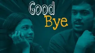 Good Bye | Love Breakup Story 💔| Short story | Creative crew Tpm | #lovebreakupstories #youtube