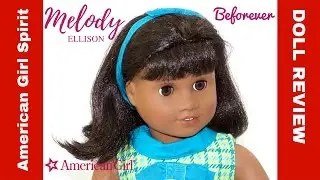 Melody Ellison REVIEW | Beforever Doll