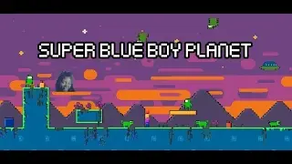 Super Blue Boy Planet - Final Boss Gameplay