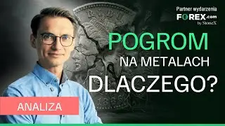 POGROM na metalach. Koniec hossy, czy okazja na zakupy?