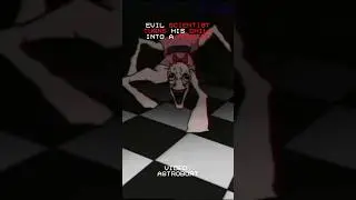 He Turned Her Into A Monster