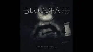 BloodFate - Evolution