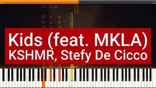 KSHMR feat. MKLA - Kids| Piano Tutorial