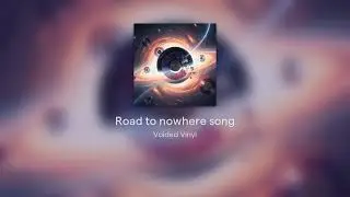 Road to nowhere song | Janurary 2026 SoundTrap