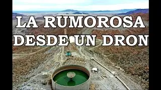 CONOCE LA RUMOROSA DESDE UN DRON