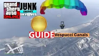 Junk Energy Skydives Gold Medal Guide Vespucci Canals GTA Online