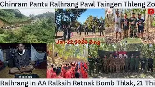 Jan 22 Zing: Ralhrang Pawl Taingen Thleng Fel. AA Ralkaih Retnak Bomb Thlak, 21 Thi. SAC 11 Pe Aw