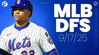 MLB DFS Picks & Strategy for #DraftKings & #FanDuel (9/17/25)