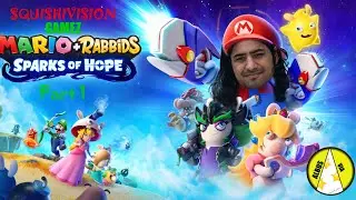 Mario + Rabbids: Sparks of Hope (Switch 2) - Part 1 - SquishiVision Gamez