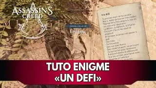 Assassin's Creed Mirage Tuto FR : Enigme Un D&eacute;fi