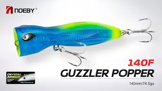 GUZZLER POPPER 140F