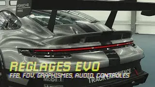réglages assetto corsa evo ⚙️ / ffb, fov, graphismes, audio, contrôles