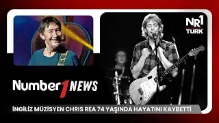 Haber | İngiliz m&uuml;zisyen Chris Rea 74 yaşında hayatını kaybetti