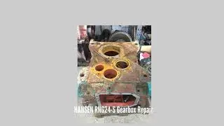 HANSEN RNG24 S Gearbox Repair