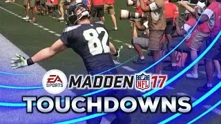 Madden NFL 17 Touchdowns