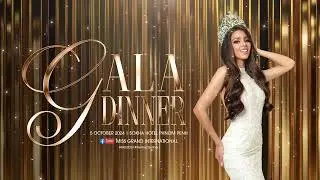 GALA DINNER welcome the Miss Grand International 2024 contestants. ☝🏼✨