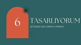 BTK6 - TASARLIYORUM - 6