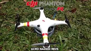 DJI Phantom Type R with Acro Naze32 Rev 5