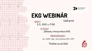 EKG WEBINÁR 1. ČASŤ