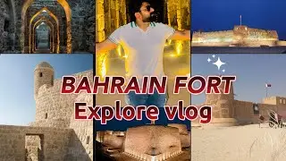 Bahrain fort Exploring 6000 years Old historical place || Qal&rsquo;at Al Bahrain