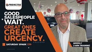 Good Salespeople Wait. Great Ones Create Urgency