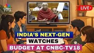 Union Budget 2026 LIVE | Gen Z Track The Budget: What Does The Next Generation Want? | N18L