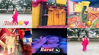 Haldi & Barat Vlog 🩷💫 | Weeding Vlog 🥰 | #viral#vlog#jamshedpur
