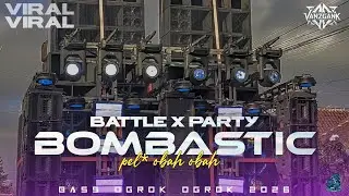 DJ BATTLE X PARTY OKROK OKROK || MR BOMBASTIC BASS NGUK NGUK