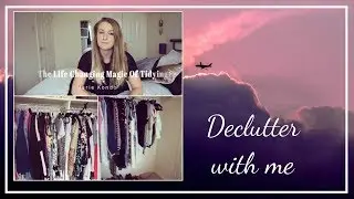 Kon Mari - The Life Changing Magic of Tidying | Declutter Clothes & Wardrobe