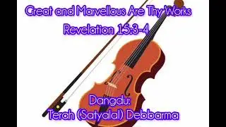 Great and marvellous Cover Song// Singer: Emangrai// Revelation 15:3-4// Terah (Satyalal)// 2025//