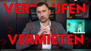 Einfamilienhaus vermieten oder verkaufen? Was sich 2025 wirklich lohnt!