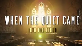 Into The Ether &ndash; When the Quiet Came (Official Music Video) | Soft Alt-Rock | Emotional Ballad