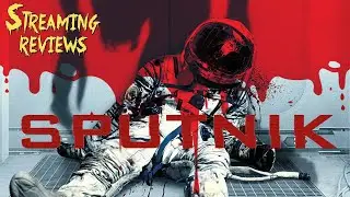 Streaming Review: Sputnik (on Netflix)