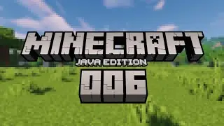 Bin dann mal weg | Minecraft Java Edition #006