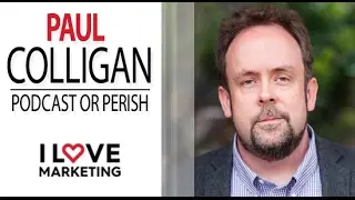 Paul Colligan on Why PODCASTING is the FUTURE: 3 Surprising Insights!