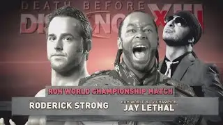 Roderick Strong vs. Jay Lethal - ROH World T.V. Title: DEATH BEFORE DISHONOR XIII 07.24.2015