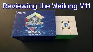 Reviewing the MoYu Weilong V11