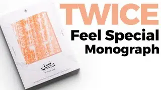 Unboxing Twice Feel Special Monograph / Quick Look
