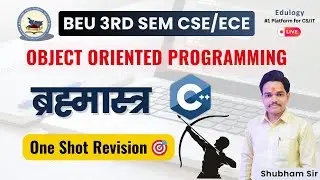 OOPs Using C++ ब्रह्मास्त्र 🔥| संपूर्ण सिलेबस का निचोड़ PYQs के साथ | BTech 3rd Sem CSE / ECE